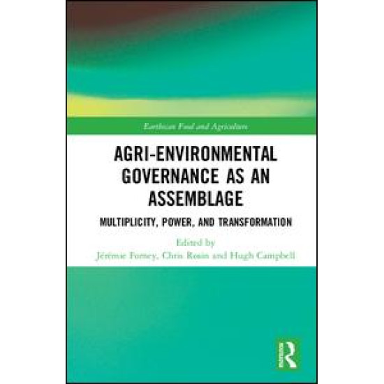 Agri-environmental Governance as an Assemblage Agri-environmental Governance as an Assemblage