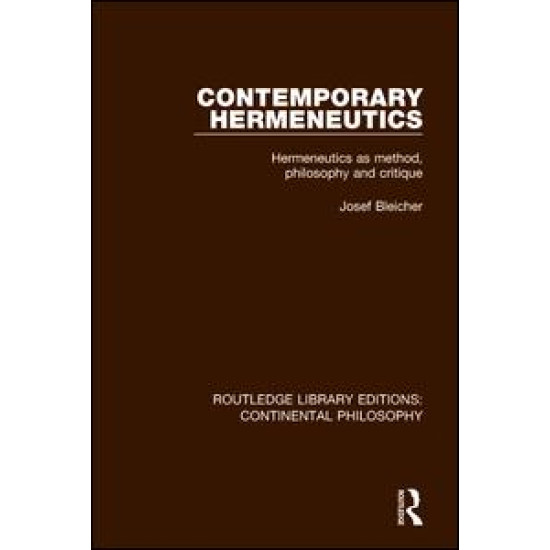 Contemporary Hermeneutics Contemporary Hermeneutics