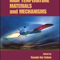 High Temperature Materials and Mechanisms High Temperature Materials and Mechanisms