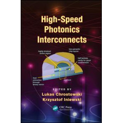 High-Speed Photonics Interconnects High-Speed Photonics Interconnects