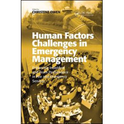 Human Factors Challenges in Emergency Management Human Factors Challenges in Emergency Management