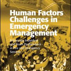 Human Factors Challenges in Emergency Management Human Factors Challenges in Emergency Management