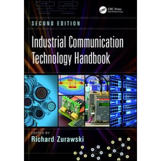 Industrial Communication Technology Handbook Industrial Communication Technology Handbook