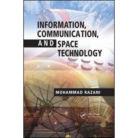 Information, Communication, and Space Technology Information, Communication, and Space Technology
