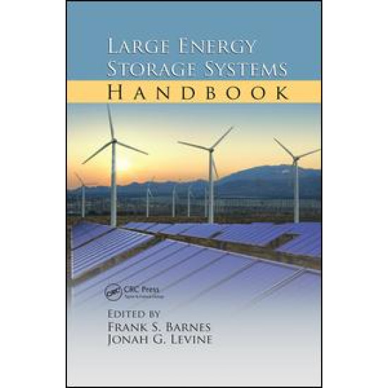 Large Energy Storage Systems Handbook Large Energy Storage Systems Handbook