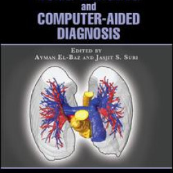 Lung Imaging and Computer Aided Diagnosis