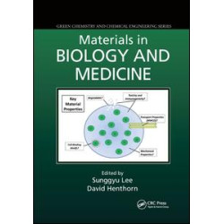 Materials in Biology and Medicine
