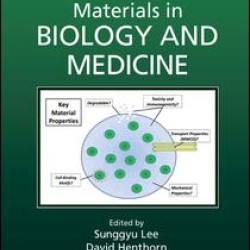 Materials in Biology and Medicine Materials in Biology and Medicine