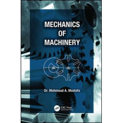 Mechanics of Machinery Mechanics of Machinery