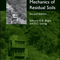 Mechanics of Residual Soils Mechanics of Residual Soils