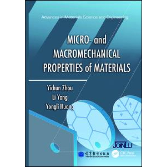 Micro- and Macromechanical Properties of Materials Micro- and Macromechanical Properties of Materials