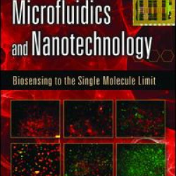 Microfluidics and Nanotechnology