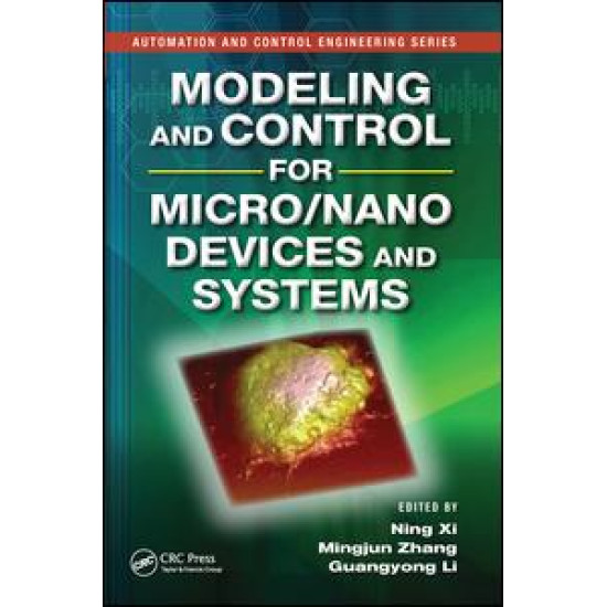 Modeling and Control for Micro/Nano Devices and Systems