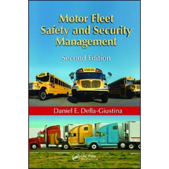 Motor Fleet Safety and Security Management Motor Fleet Safety and Security Management