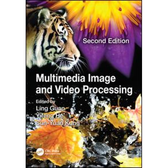 Multimedia Image and Video Processing Multimedia Image and Video Processing
