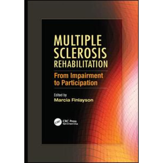 Multiple Sclerosis Rehabilitation Multiple Sclerosis Rehabilitation