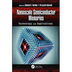 Nanoscale Semiconductor Memories Nanoscale Semiconductor Memories
