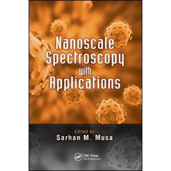 Nanoscale Spectroscopy with Applications Nanoscale Spectroscopy with Applications