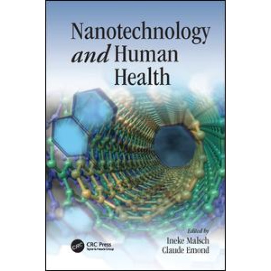 Nanotechnology and Human Health Nanotechnology and Human Health