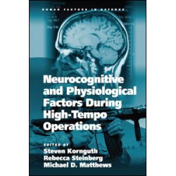 Neurocognitive and Physiological Factors During High-Tempo Operations