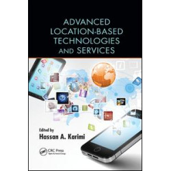 Advanced Location-Based Technologies and Services