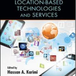 Advanced Location-Based Technologies and Services Advanced Location-Based Technologies and Services