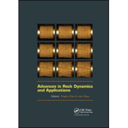 Advances in Rock Dynamics and Applications Advances in Rock Dynamics and Applications