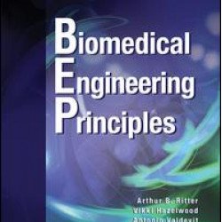 Biomedical Engineering Principles Biomedical Engineering Principles