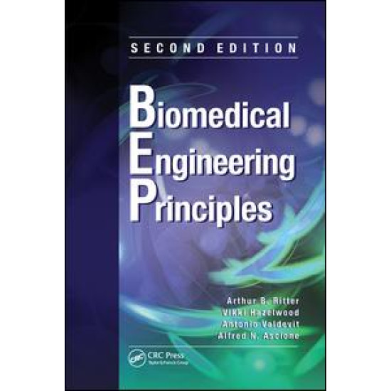 Biomedical Engineering Principles Biomedical Engineering Principles