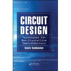 Circuit Design Techniques for Non-Crystalline Semiconductors