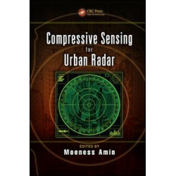 Compressive Sensing for Urban Radar Compressive Sensing for Urban Radar