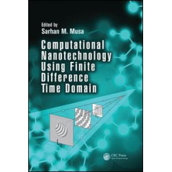 Computational Nanotechnology Using Finite Difference Time Domain