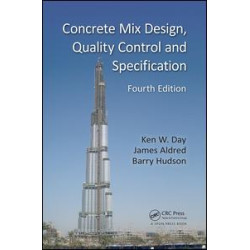 Concrete Mix Design, Quality Control and Specification Concrete Mix Design, Quality Control and Specification