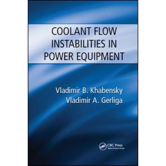 Coolant Flow Instabilities in Power Equipment Coolant Flow Instabilities in Power Equipment