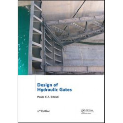 Design of Hydraulic Gates Design of Hydraulic Gates
