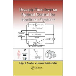 Discrete-Time Inverse Optimal Control for Nonlinear Systems Discrete-Time Inverse Optimal Control for Nonlinear Systems