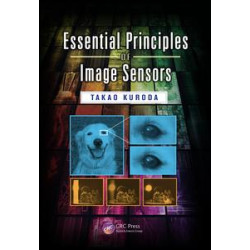 Essential Principles of Image Sensors Essential Principles of Image Sensors