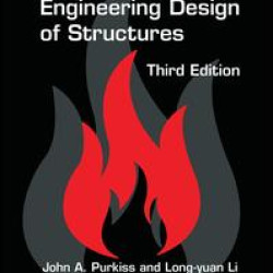 Fire Safety Engineering Design of Structures Fire Safety Engineering Design of Structures