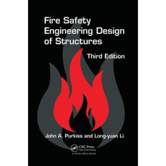 Fire Safety Engineering Design of Structures Fire Safety Engineering Design of Structures