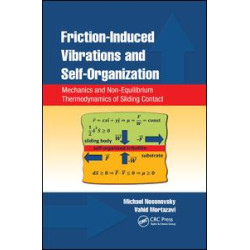 Friction-Induced Vibrations and Self-Organization