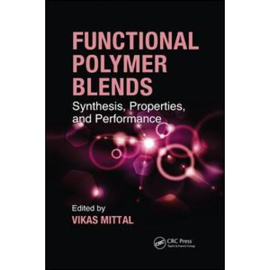 Functional Polymer Blends Functional Polymer Blends