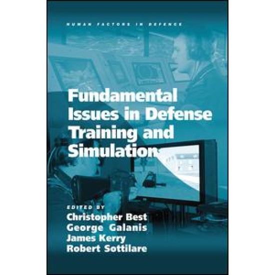 Fundamental Issues in Defense Training and Simulation Fundamental Issues in Defense Training and Simulation