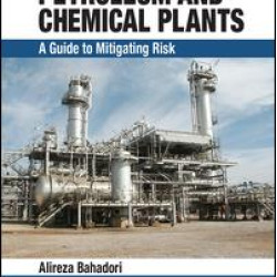 Hazardous Area Classification in Petroleum and Chemical Plants