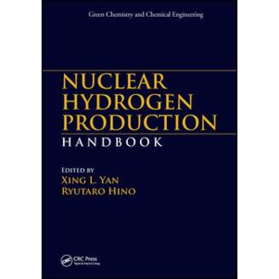 Nuclear Hydrogen Production Handbook Nuclear Hydrogen Production Handbook