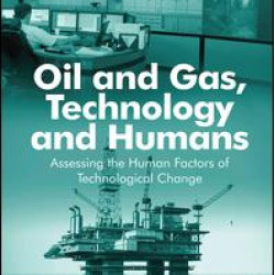 Oil and Gas, Technology and Humans Oil and Gas, Technology and Humans