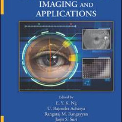 Ophthalmological Imaging and Applications Ophthalmological Imaging and Applications
