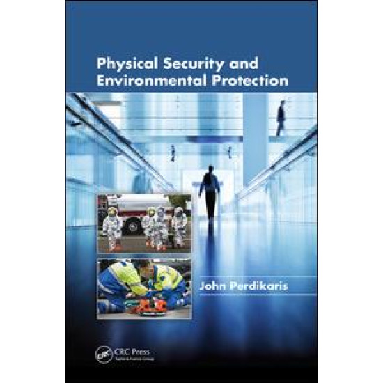 Physical Security and Environmental Protection Physical Security and Environmental Protection
