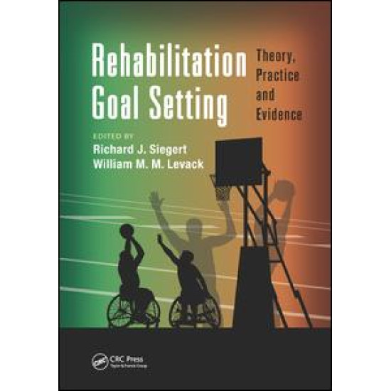Rehabilitation Goal Setting Rehabilitation Goal Setting