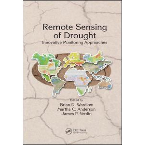 Remote Sensing of Drought Remote Sensing of Drought