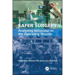Safer Surgery Safer Surgery
